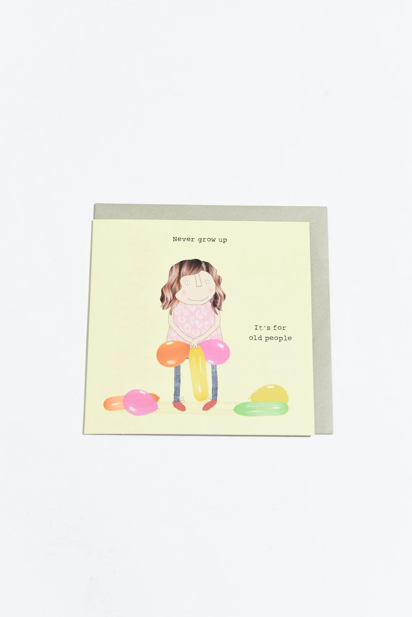 Never Grow Up Birthday Card
